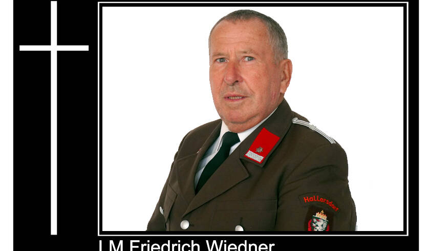 FF Hallersdorf: LM Friedrich Wiedner verstorben